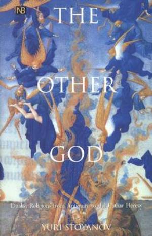 The Other God By Yuri Stoyanov (Paperback) 9780300082531