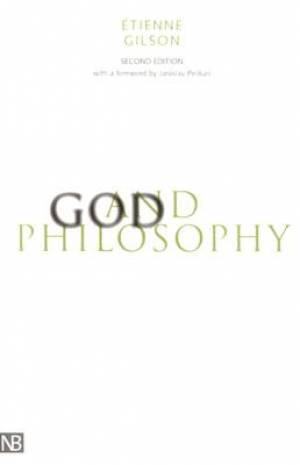 God and Philosophy By Etienne Gilson (Paperback) 9780300092998