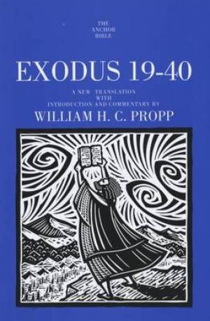 Exodus 19-40 By William H C Propp (Hardback) 9780300139396