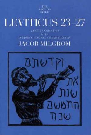 Leviticus 23-27 Anchor Bible Commentary By Jacob Milgrom (Paperback)