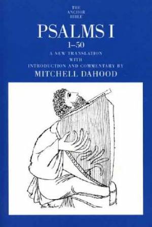 Psalms I 1-50 By Mitchell Dahood (Paperback) 9780300139563