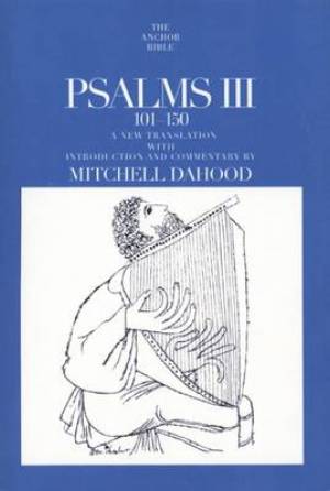 Psalms III 101-150 By Mitchell Dahood (Paperback) 9780300139587