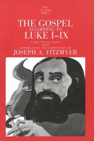 The Gospel According To Luke I-IX By Joseph A Fitzmyer (Paperback)