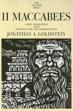 II Maccabees By Jonathan Goldstein (Paperback) 9780300139976