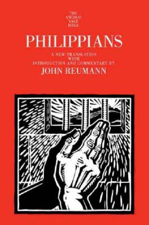 Philippians Anchor Bible Commentary By John Reumann (Hardback)