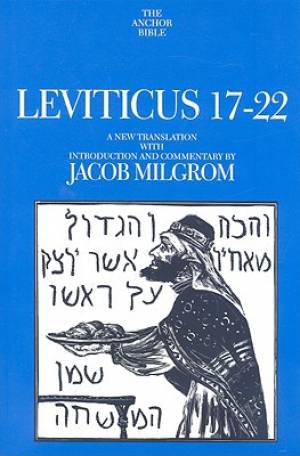 Leviticus 17-22 Anchor Bible Commentary By Jacob Milgrom (Hardback)