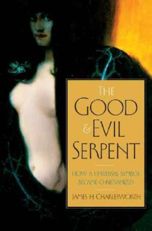 The Good And Evil Serpent