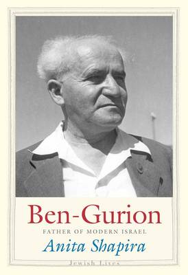 Ben-Gurion Father of Modern Israel