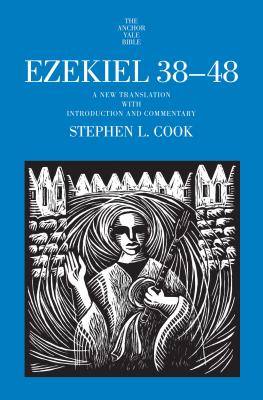 Ezekiel 38-48 A New Translation with Introduction and Commentary