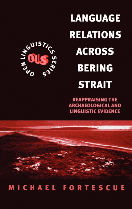 Language Relations Across the Bering Strait Reappraising the Archaeol