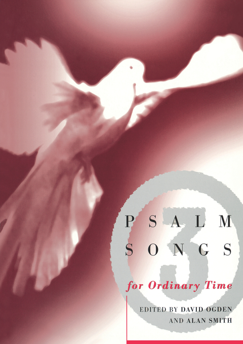 Psalm Songs V 3 Ordinary Time By David Ogden (Paperback) 9780304703449