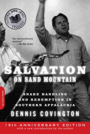 Salvation on Sand Mountain By Dennis Covington (Paperback)