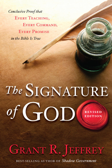 Signature Of God The Rev Ed By Grant R Jeffrey (Paperback)