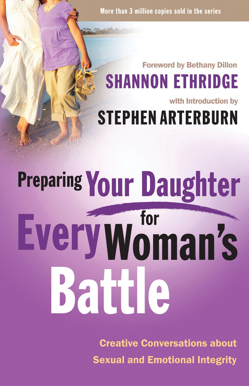 Preparing Your Daughter For Every Womans (Paperback) 9780307458582