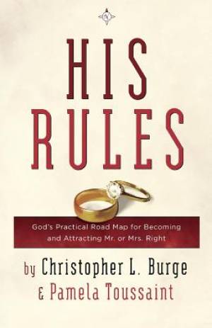 His Rules By Christopher Burge Pamela Toussaint (Paperback)