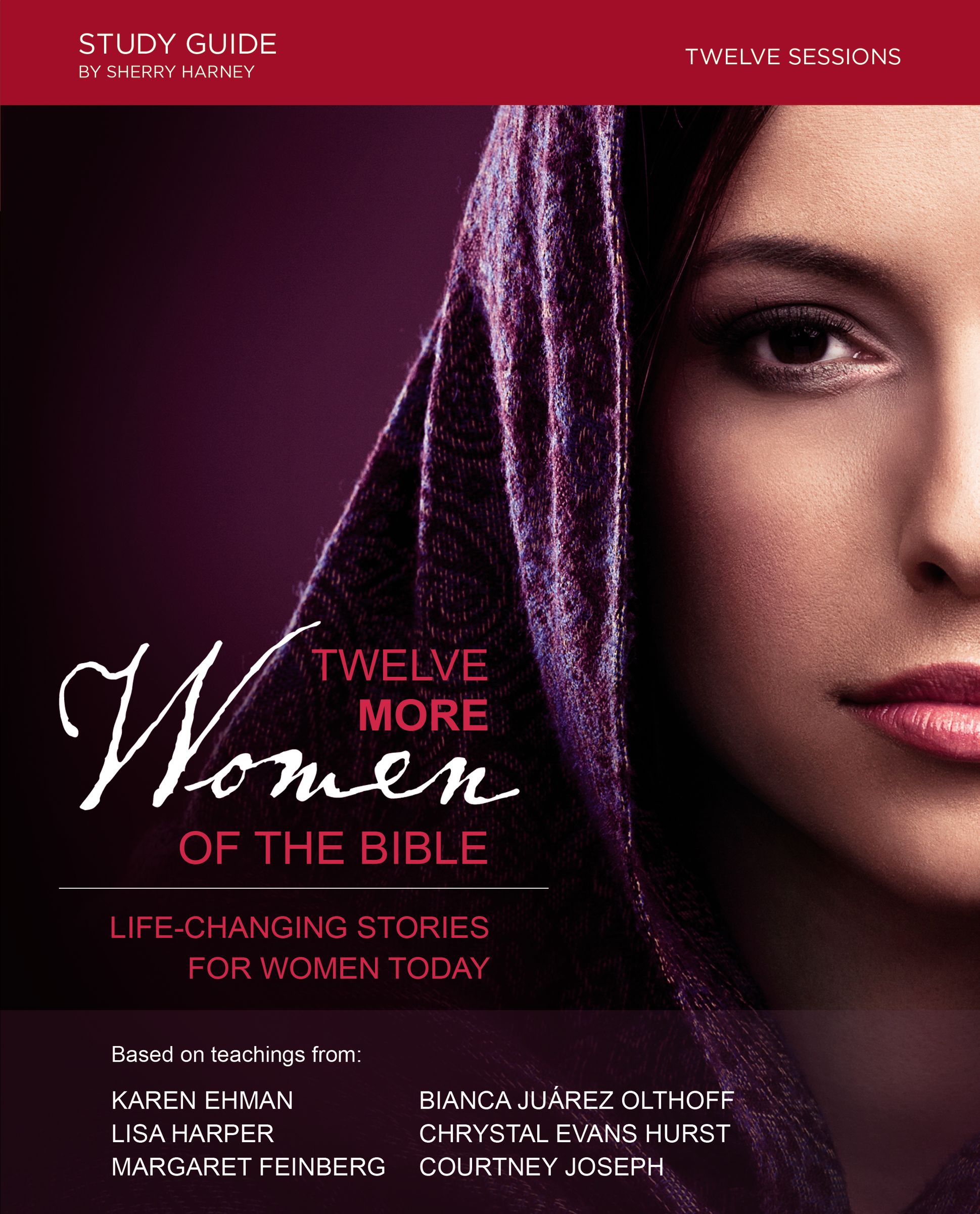 Twelve More Women of the Bible by Sherry Harney Fast Delivery