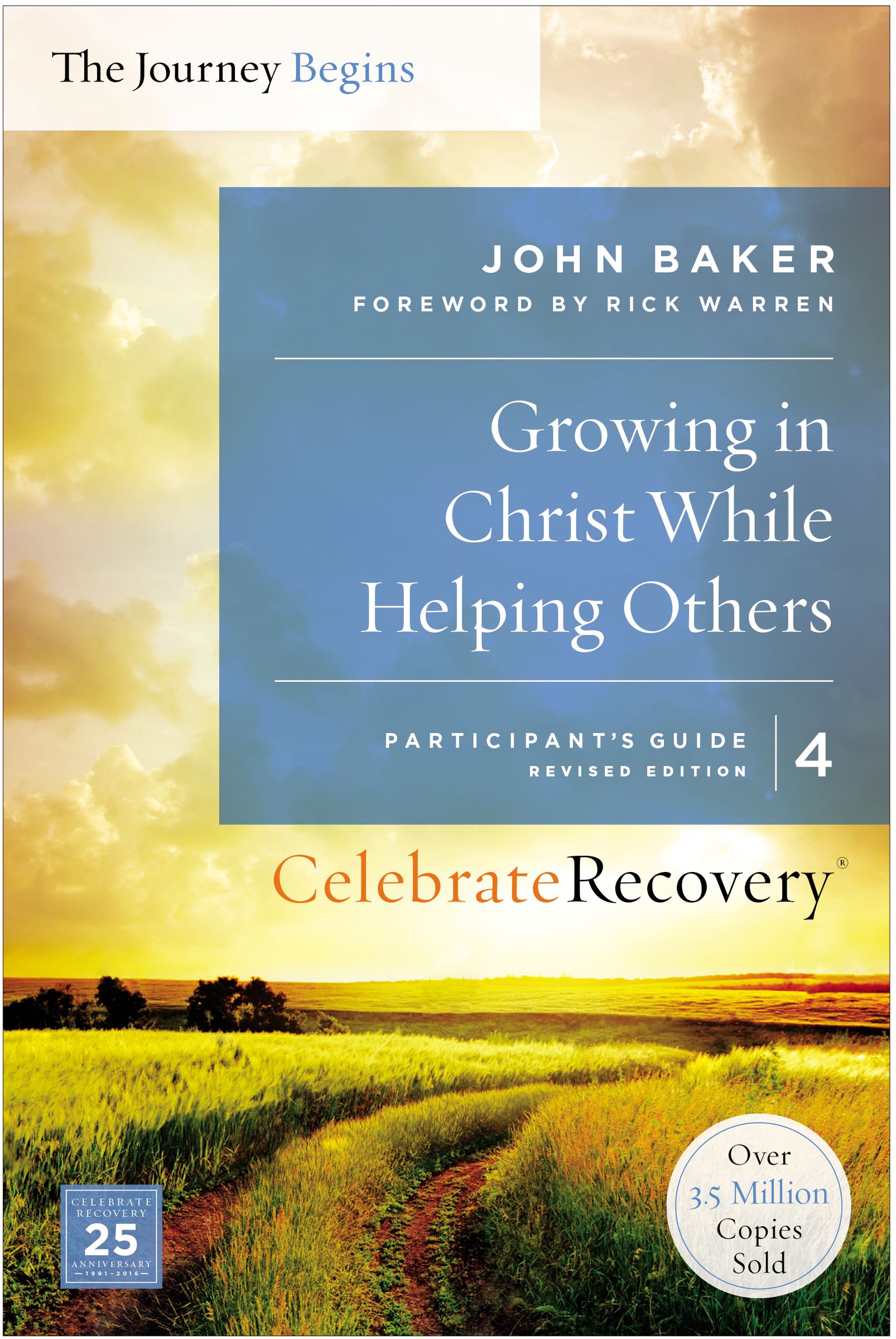 Growing in Christ While Helping Others Participant's Guide 4