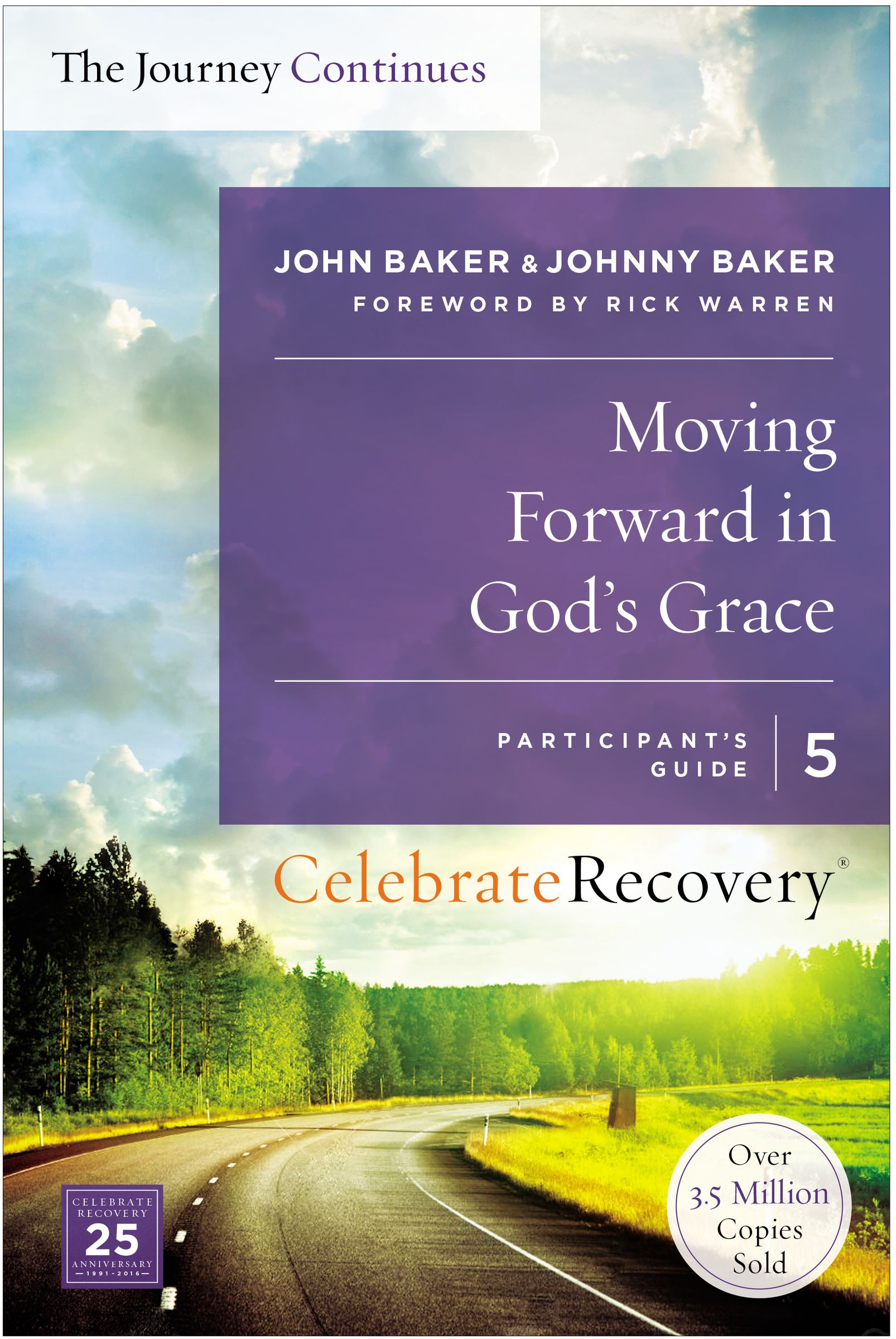 Moving Forward in God's Grace The Journey Continues Participant's Gu