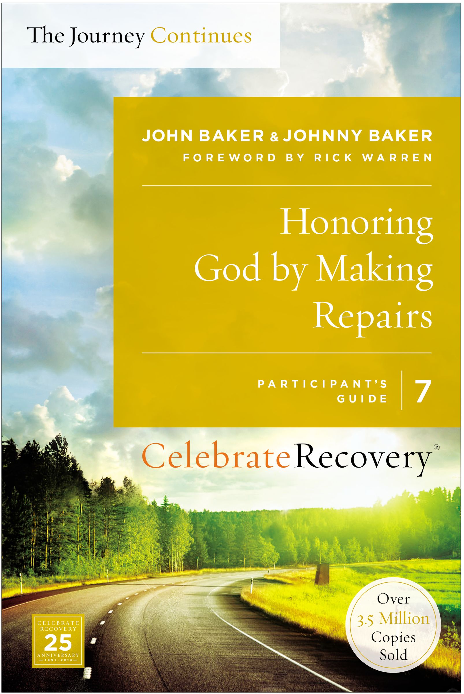 Honoring God by Making Repairs The Journey Continues Participant's G