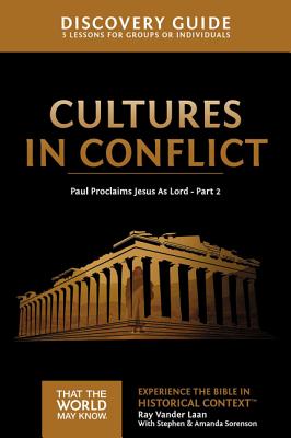 Cultures in Conflict Discovery Guide By Ray Vander Laan (Paperback)