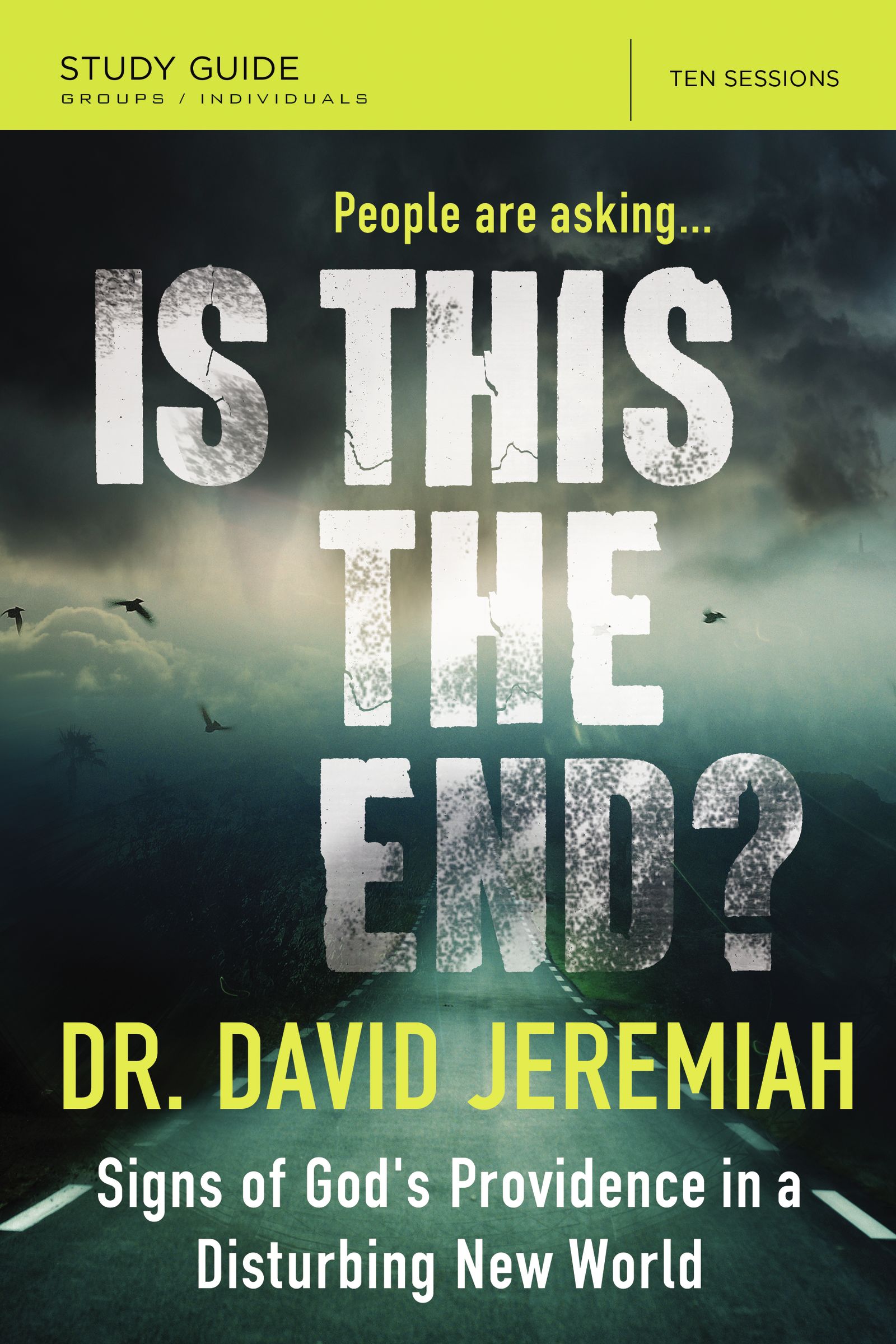 Is This the End Study Guide By David Jeremiah (Paperback)