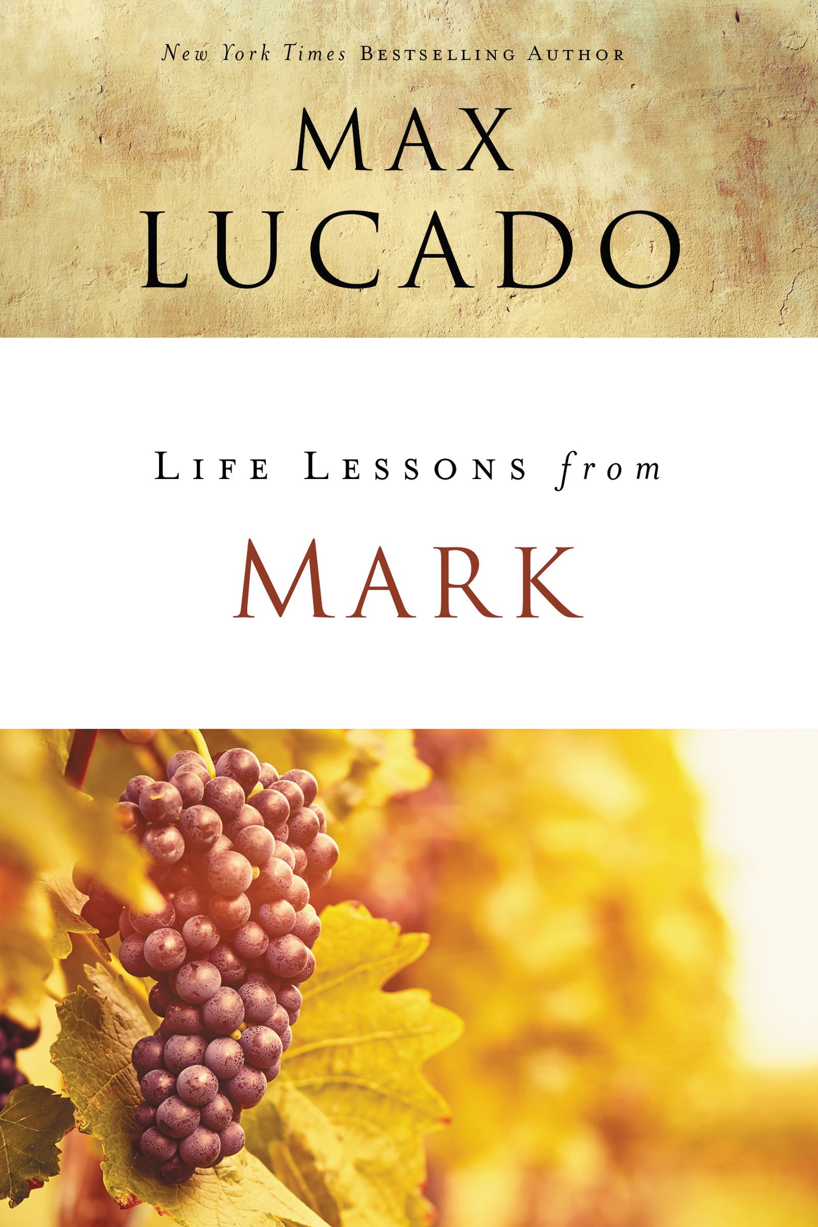 Life Lessons From Mark By Max Lucado (Paperback) 9780310086321