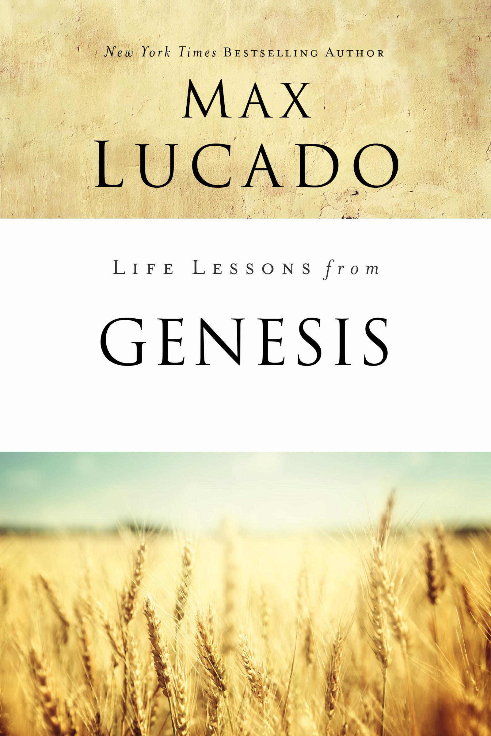 Life Lessons from Genesis By Max Lucado (Paperback) 9780310086741