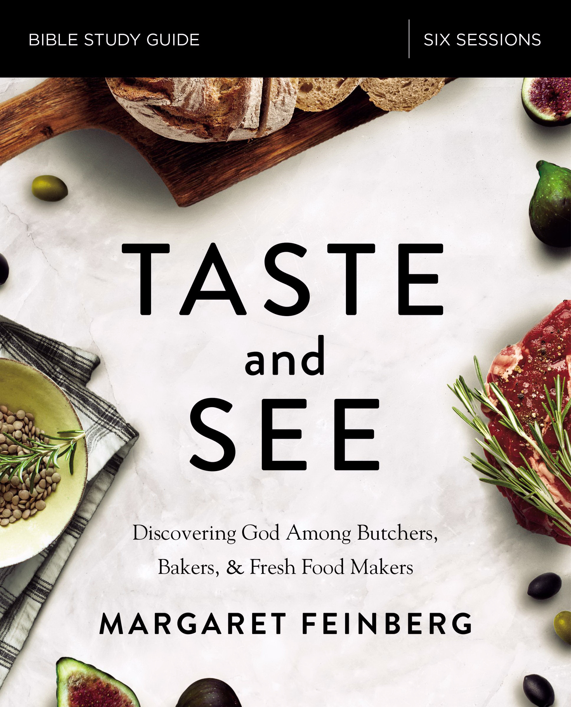 Taste and See Bible Study Guide By Margaret Feinberg (Paperback)