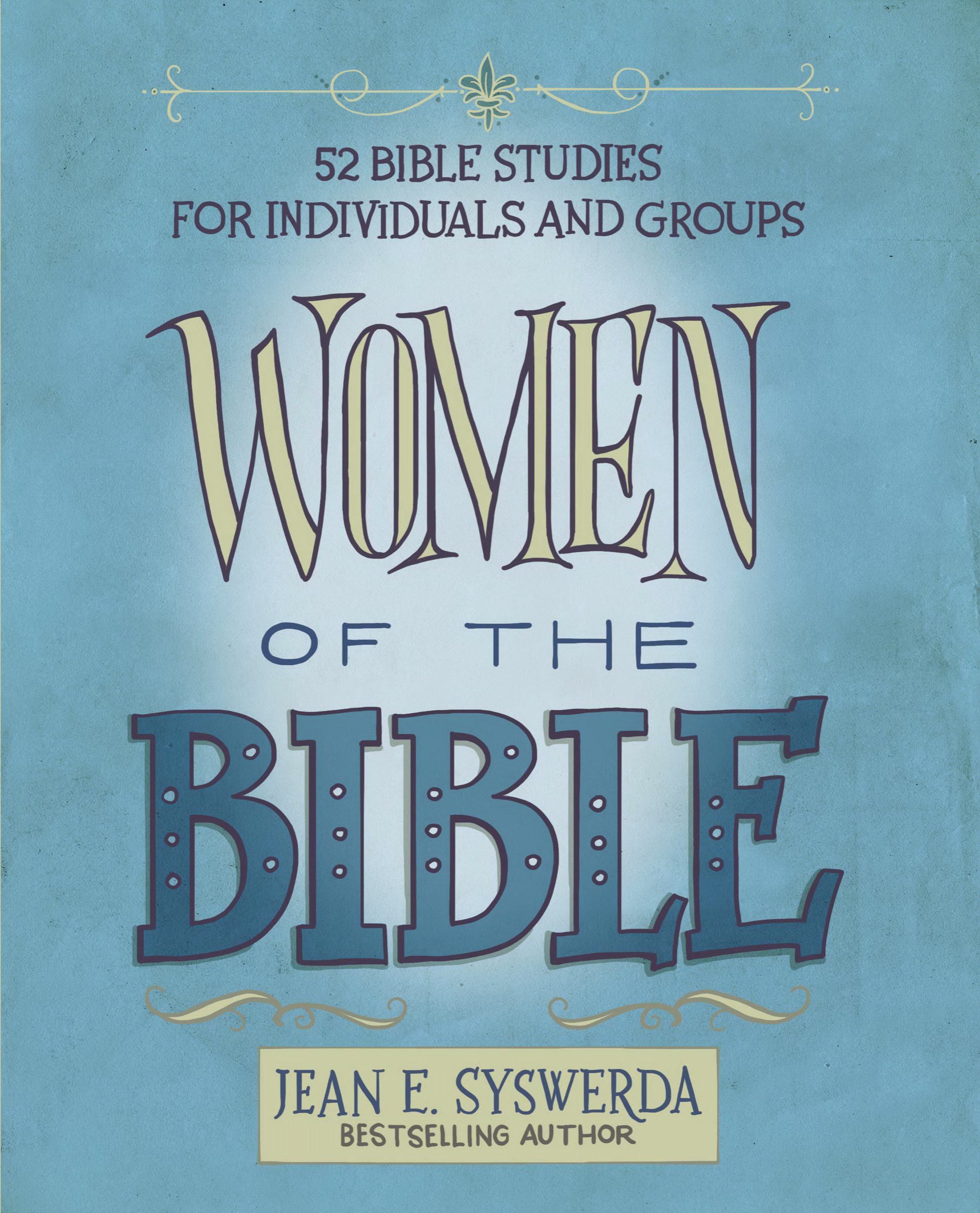 Women of the Bible By Jean E Syswerda (Paperback) 9780310096702