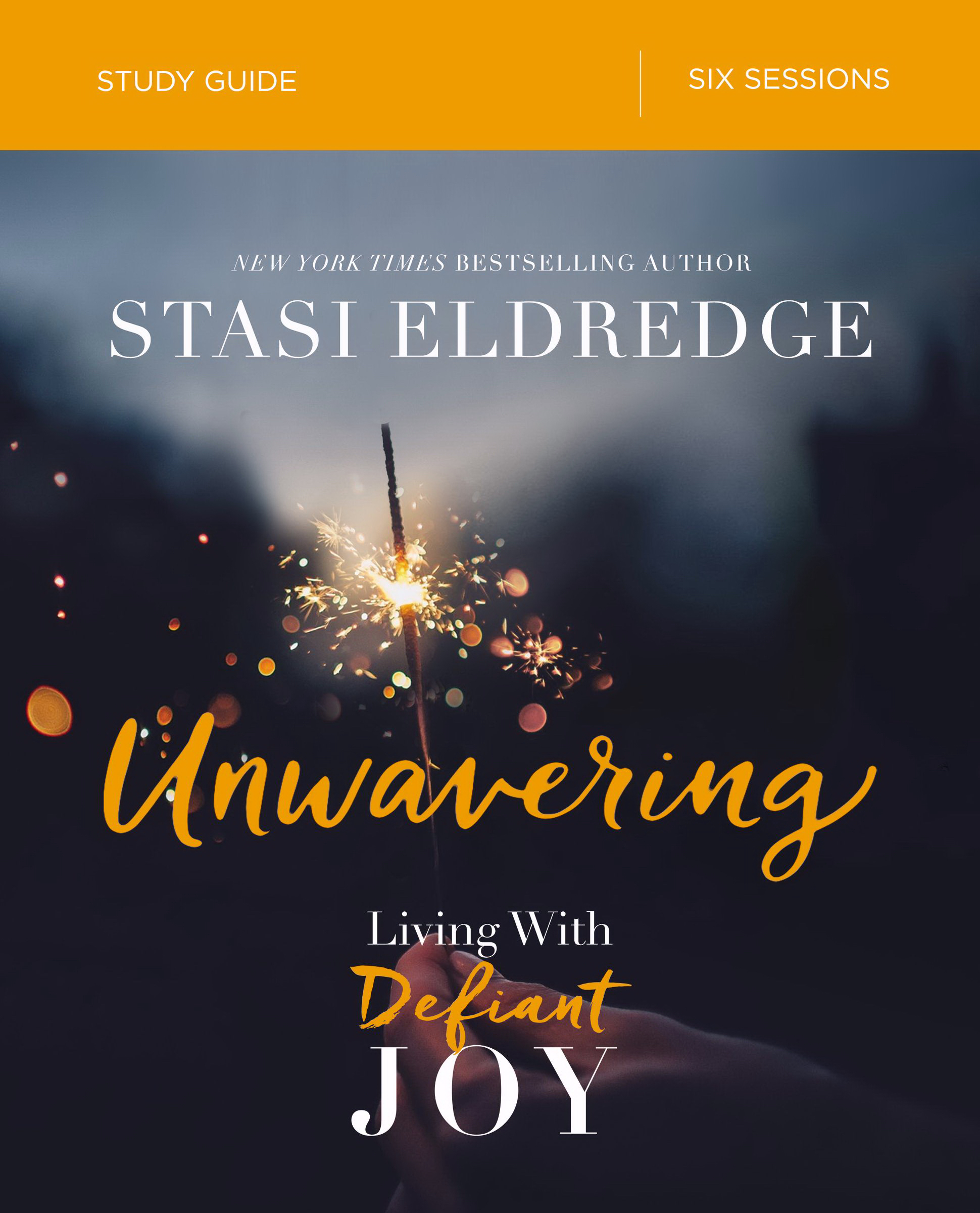 Unwavering Study Guide By Stasi Eldredge (Paperback) 9780310096900