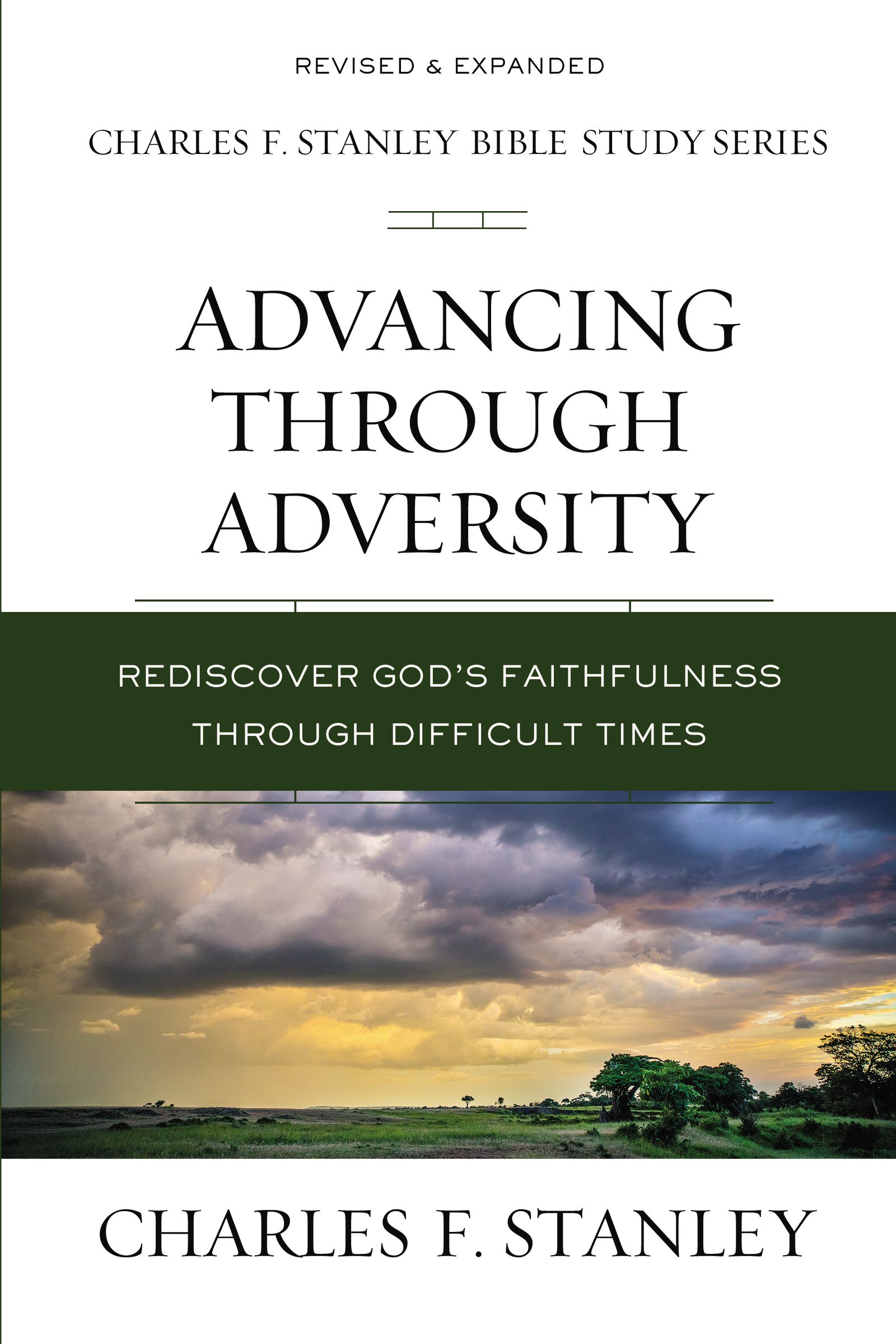 Advancing Through Adversity By Charles F Stanley (Paperback)