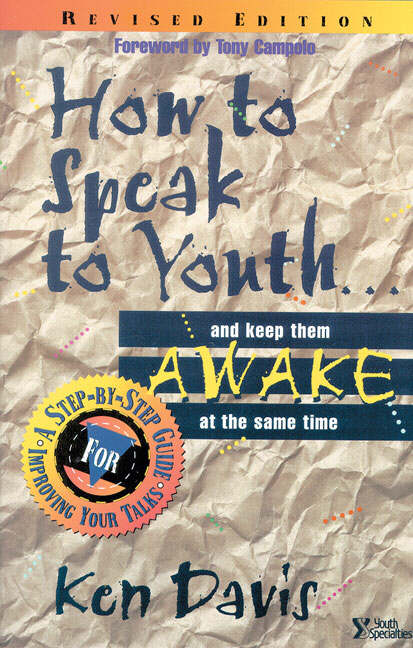 How to Speak to Youth and Keep Them Awake at the Same Time (Paperback)