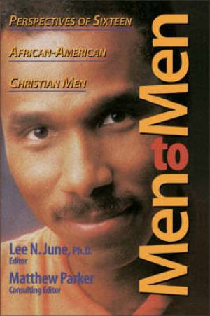 Men to Men By Lee N June Matthew Parker (Paperback) 9780310201571