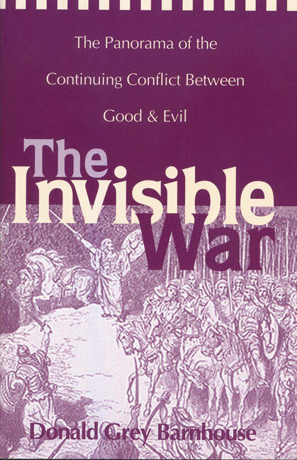 The Invisible War By Donald Grey Barnhouse (Paperback) 9780310204817