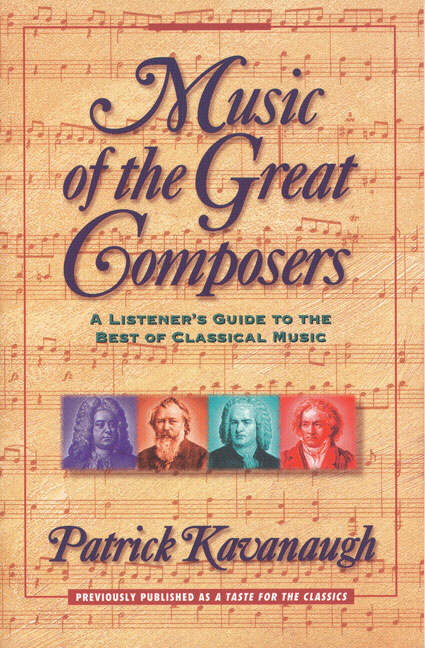 Music of the Great Composers By Patrick Kavanaugh (Paperback)