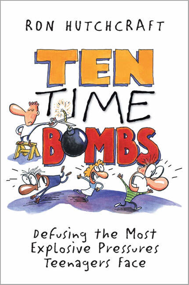 Ten Time Bombs By Ron Hutchcraft (Paperback) 9780310208082