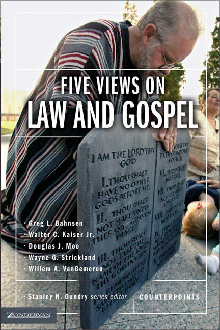 Five Views on Law and Gospel (Paperback) 9780310212713