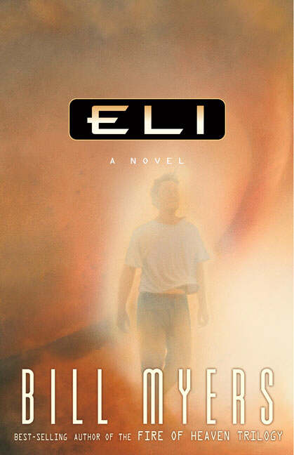 Eli By Bill Myers (Paperback) 9780310218036