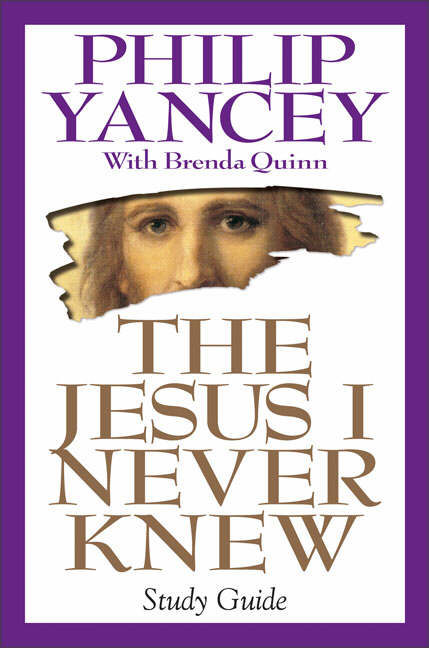 The Jesus I Never Knew Study Guide By Philip Yancey Brenda Quinn