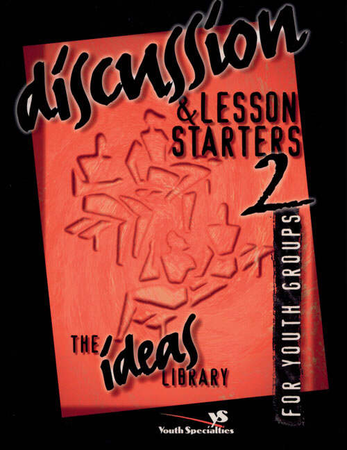 Discussion & Lesson Starters 2 By Youth Specialties (Paperback)