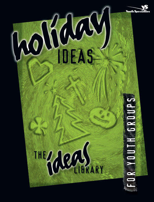 Holiday Ideas By Youth Specialties (Paperback) 9780310220367