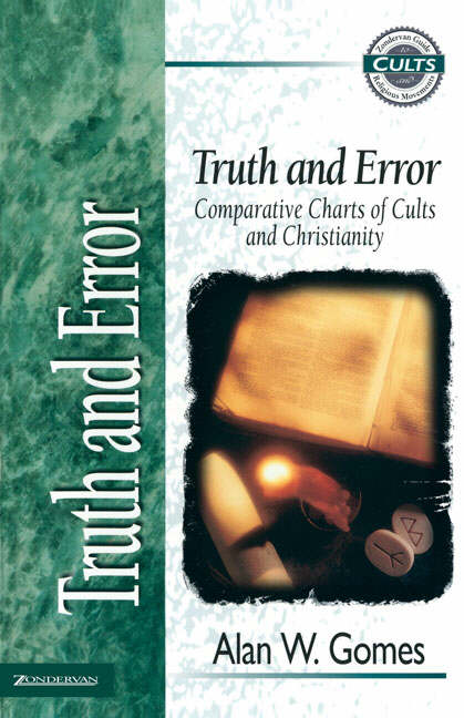 Truth and Error By Alan W Gomes Zondervan (Paperback) 9780310220497