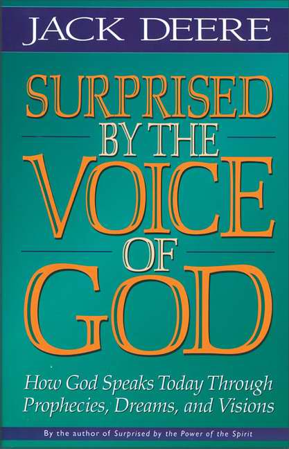 Surprised By The Voice Of God By Jack Deere (Paperback) 9780310225584