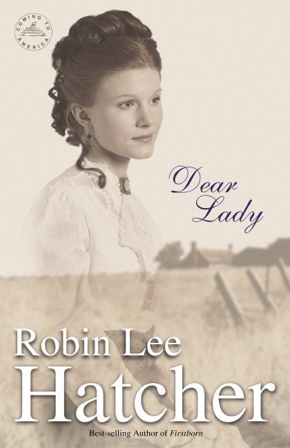 Dear Lady By Robin Lee Hatcher (Paperback) 9780310230830