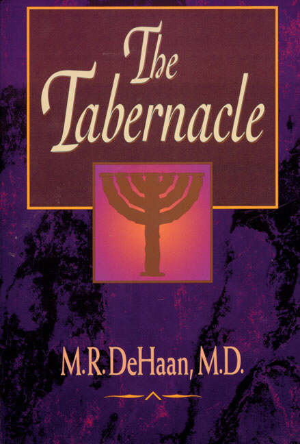 The Tabernacle By M R Dehaan (Paperback) 9780310234913