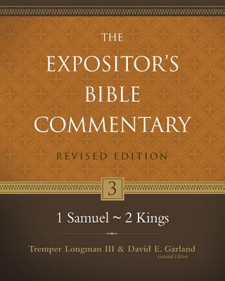 1 Samuel-2 Kings By Tremper Longman III & David E Garland eds