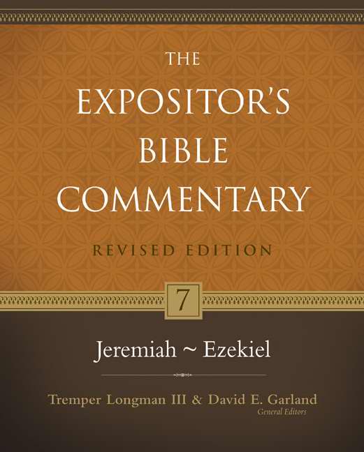 Jeremiah-Ezekiel By Tremper Longman III & David E Garland eds