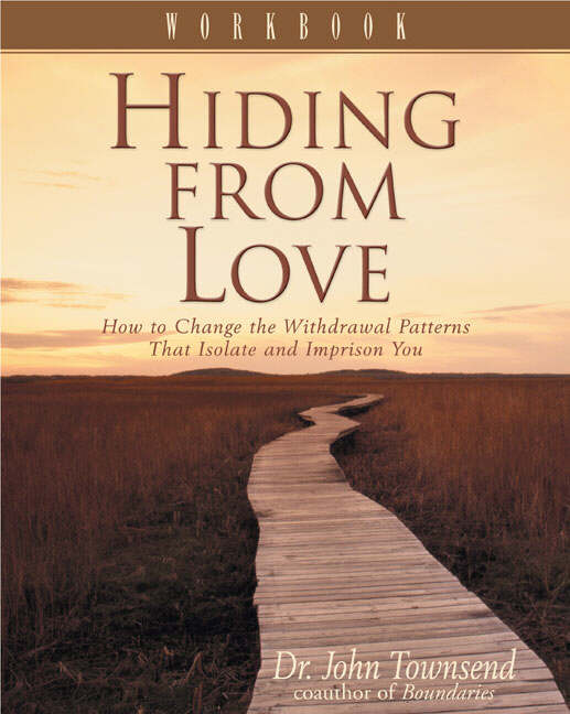 Hiding from Love Workbook By Dr John Townsend (Paperback)