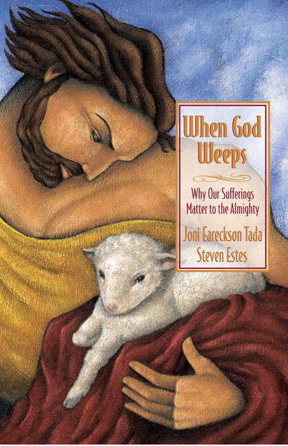 When God Weeps By Joni Eareckson Tada Steve Estes (Paperback)