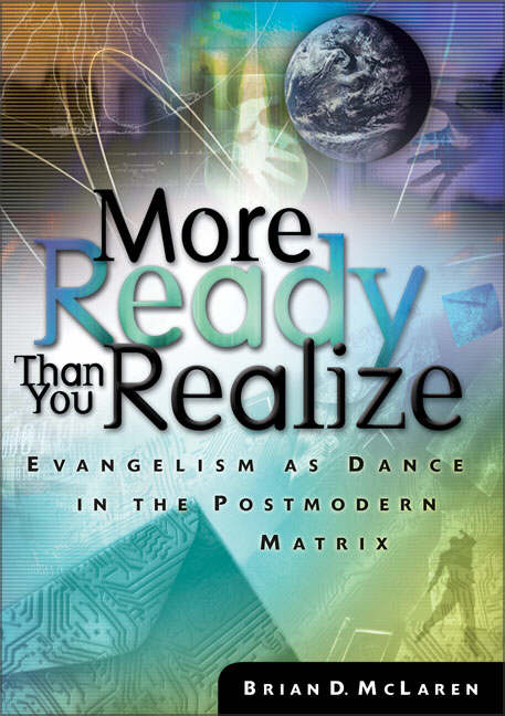 More Ready Than You Realize By Brian D Mclaren (Paperback)